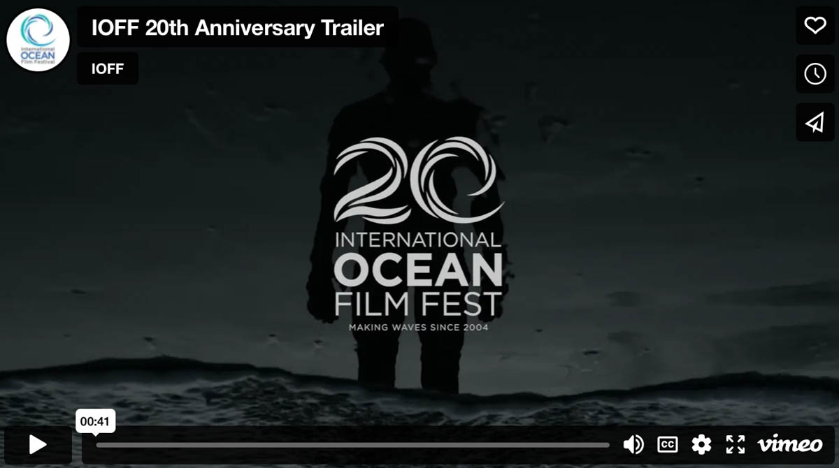 San Francisco's 20th Annual International Ocean Film Festival Features