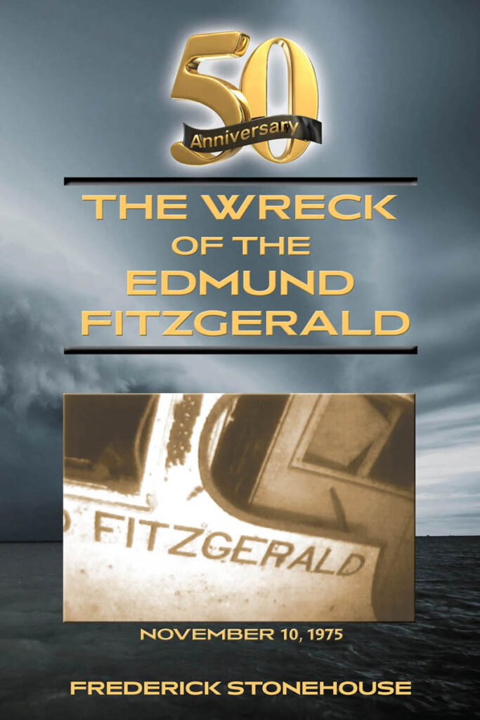 The Wreck of the Edmund Fitzgerald